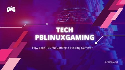 Tech PBLinuxGaming